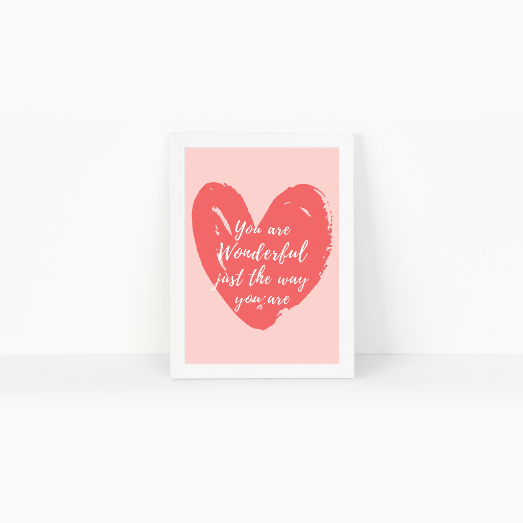 You are Wonderful Just The Way You Are